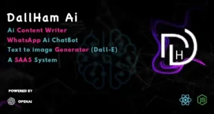 DallHam Ai - Ai WhatsApp Chatbot, AI Content Creator, Image Generator SAAS System