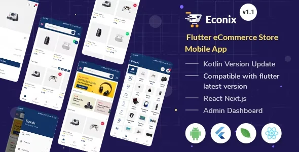 Econix - Flutter eCommerce Store Mobile App + React Node Admin Dashboard