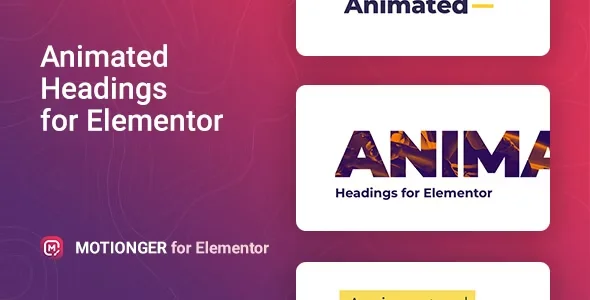 Motionger v2.0.3 – Animated Heading for Elementor Addon