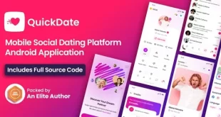 QuickDate Android - Mobile Social Dating Platform Application