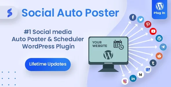 Social Auto Poster - WordPress Scheduler & Marketing Plugin