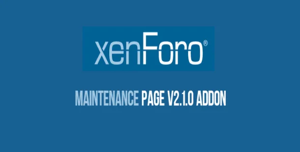 XenForo Maintenance Page v2.1.0 Addon