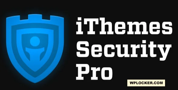 iThemes Security Pro v7.3.1 – WordPress Plugin