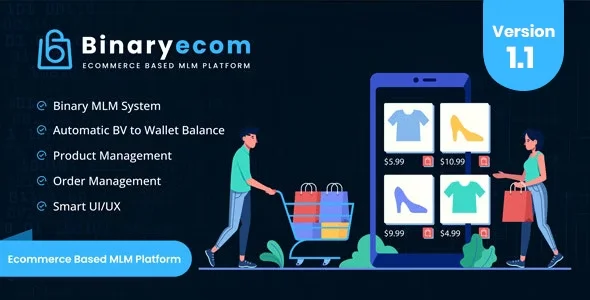 BinaryEcom - Ecommerce Based MLM Platform