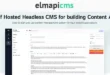 ElmapiCMS - Headless CMS for building Content API