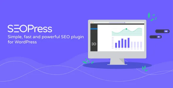 SEOPress PRO v6.6.1 – WordPress SEO Plugin