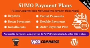 SUMO WooCommerce Payment Plans v10.2 - Tiền gửi, Thanh toán, Trả góp