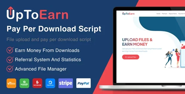 UpToEarn - File Upload And Pay Per Download Script (SAAS Ready)