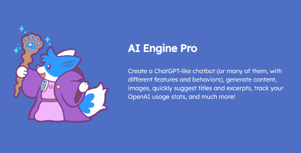 AI Engine Pro v1.8.4 Nulled – ChatGPT Chatbot, GPT Content Generator, Custom Playground WordPress Plugin