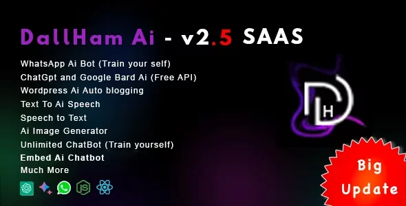 DallHam Ai - Ai WhatsApp, Chatbot, Ai Speech, Bard Ai SAAS System