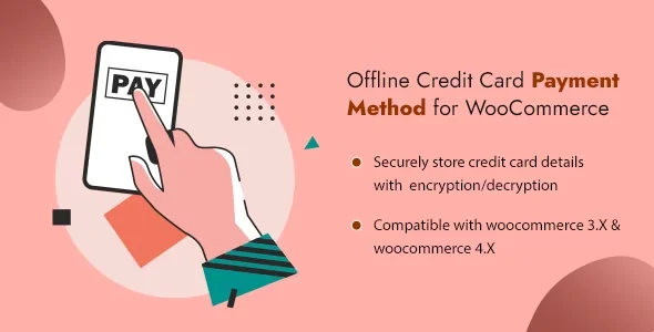 Phương thức thanh toán bằng thẻ tín dụng ngoại tuyến Plugin WooC Commerce v1.3