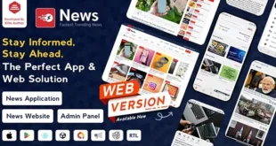 News v3.1.2 Nulled – Ứng dụng tin tức Flutter dành cho Android và iOS