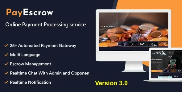 PayEscrow v3.1.2 Nulled – Dịch vụ xử lý thanh toán trực tuyến