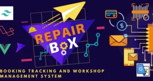 Repair Box v1.0.5 Nulled – Hệ thống quản lý đăng ký, theo dõi xưởng sửa chữa PHP Script