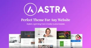Astra Pro Addon v4.5.2 Nulled – Chủ đề Astra WordPress