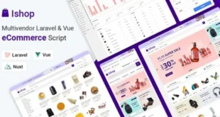 Ishop v3.1.1 Nulled – Multivendor Laravel & Vue eCommerce CMS PHP Script