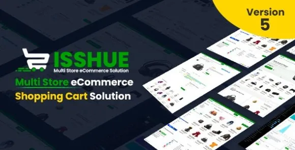 Isshue v5.0 Nulled – Tập lệnh giải pháp giỏ hàng thương mại điện tử