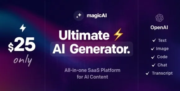 MagicAI v3.2.0 Nulled – Nội dung, văn bản, hình ảnh, trò chuyện, trình tạo mã OpenAI