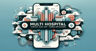 Multi Hospital – Hospital SaaS + Ứng dụng di động (ngày 22 tháng 10 năm 2023)