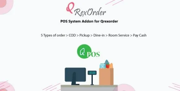 Qpos (24-01) – Tiện ích bổ sung hệ thống POS cho Qrexorder