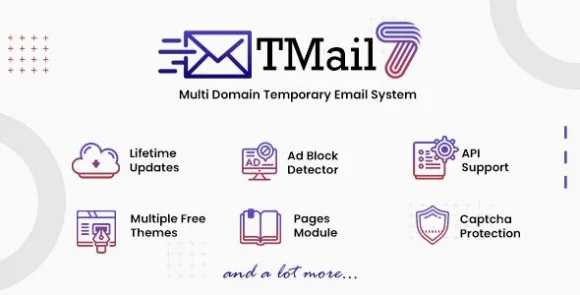 TMail v7.6.2 Nulled – Hệ thống email tạm thời đa miền