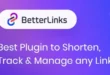 BetterLinks Pro v1.8.3 – Rút ngắn, theo dõi và quản lý link