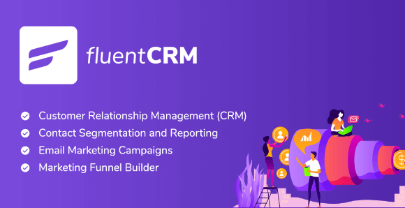 FluentCRM Pro v2.8.4.5 Nulled – Tự động hóa tiếp thị