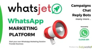 WhatsJet SaaS v1.1.1 Nulled – Nền tảng tiếp thị WhatsApp