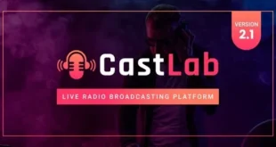 CastLab v2.1 Nulled – Nền tảng phát sóng vô tuyến trực tiếp