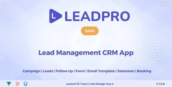 LeadPro SAAS v1.0.1 – Quản lý trung tâm cuộc gọi và khách hàng tiềm năng