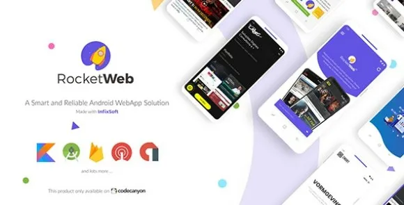 RocketWeb v1.5.0 – Mẫu ứng dụng Android WebView