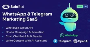 SaleBot v1.9.1 Nulled – SaaS tiếp thị WhatsApp và Telegram – ChatBot