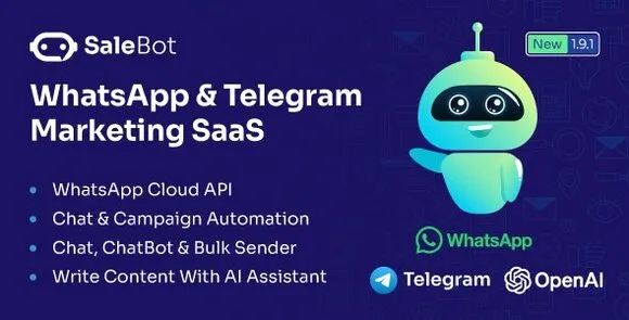 SaleBot v1.9.1 Nulled – SaaS tiếp thị WhatsApp và Telegram – ChatBot