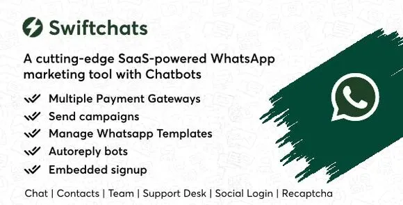 Swiftchats v1.5.0 – Công cụ tiếp thị WhatsApp