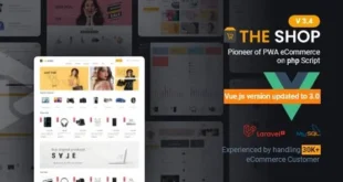 The Shop v3.4 Nulled – Tập lệnh PHP CMS thương mại điện tử PWA