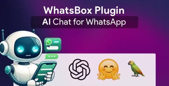 Trò chuyện AI cho WhatsApp v1.2 – Plugin cho WhatsBox