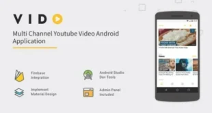 Vido v2.2 – Mã nguồn ứng dụng đa kênh YouTube dành cho Android