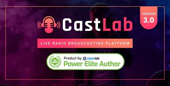 CastLab v3.0 Nulled – Nền tảng phát thanh trực tiếp